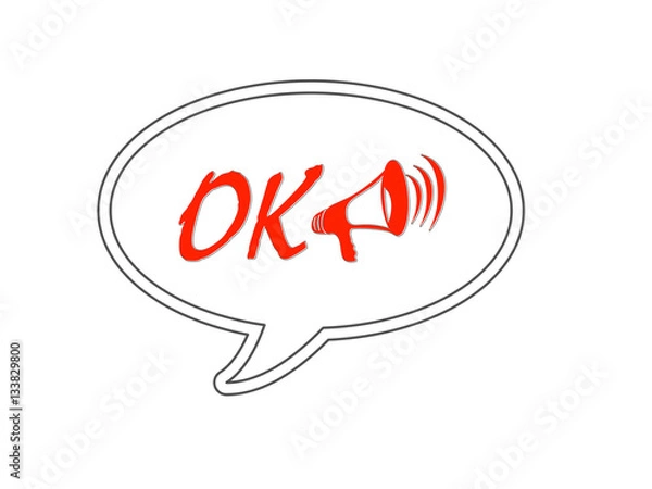 Fototapeta Ok word and loudspeaker, isolated red on white
