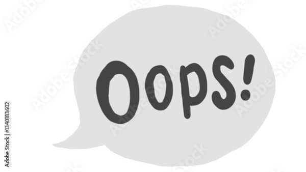 Fototapeta Hand-drawn speech bubble with the word "Oops!" in a playful, casual style. Perfect for websites, apps, or presentations needing a lighthearted mistake graphic.