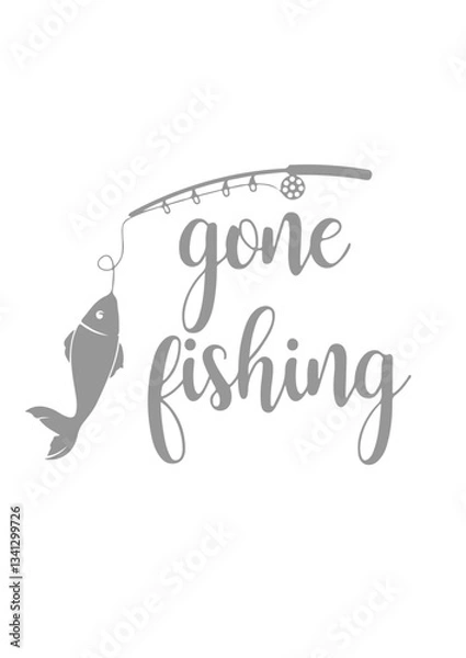 Fototapeta Gone Fishing SVG Design – Fun and Relaxing Artwork for T-Shirts, Mugs, Signs, and Personalized Gifts
