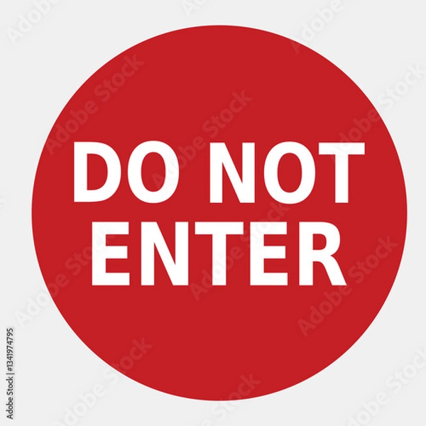 Fototapeta Red Circular Do Not Enter Sign