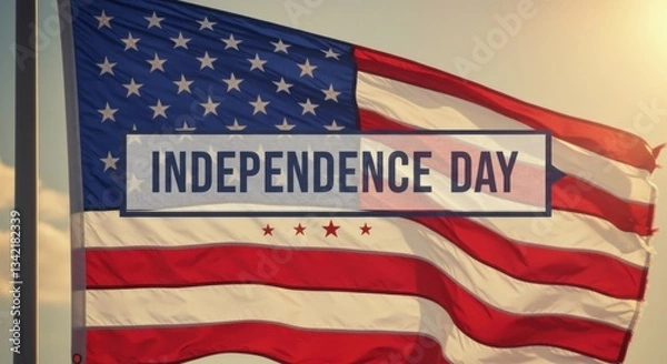 Fototapeta A celebration of freedom with "Independence Day" text on the backdrop of the American flag.