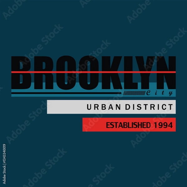 Fototapeta Brooklyn Urban District 1994 Superior Classic Grunge Style, illustration vector style, letters style
