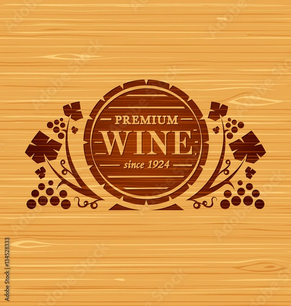 Obraz Vector wine emblem with grape bunches and grape leaves on a wooden background