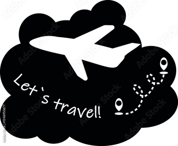 Obraz Airplane in the clouds with inscription Let's travel. Vector illustration