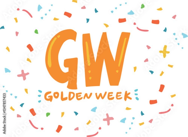 Obraz GW  ゴールデンウイーク　手描き文字　キラキラ	