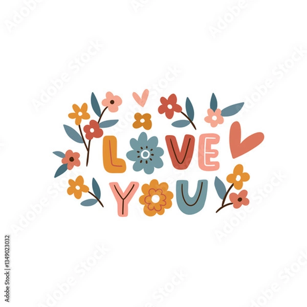 Fototapeta Vector hippie love card with lettering - love you. Decorative Valentines day card with flowers and text
