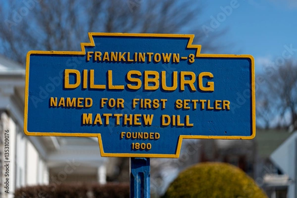 Fototapeta Dillsburg, PA, USA - March 9, 2025: A marker in the town first known as Franklintown, the York County town was named for the first settler, Matthew Dill.