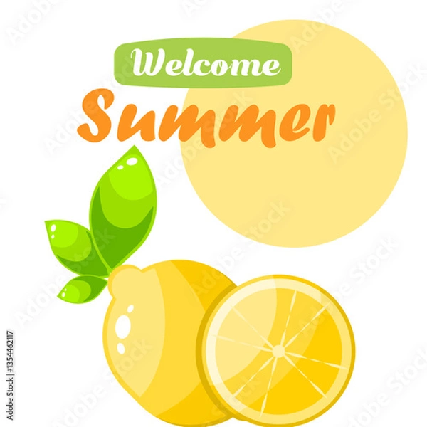Fototapeta Welcome happy summer, fresh lemon summer fruits