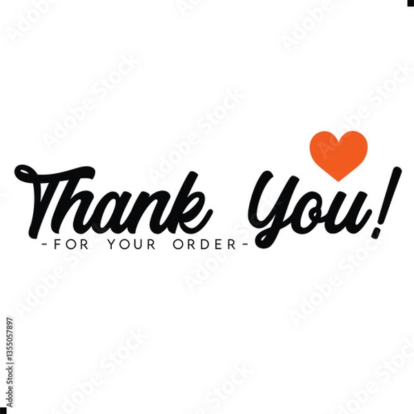 Fototapeta Thank You for Your Order. Elegant Thank You for Your Order Design with Stylish Graphics. Sophisticated Thank You for Your Purchase Image with Modern Elements. Chic Thank You for Your Order Graphic