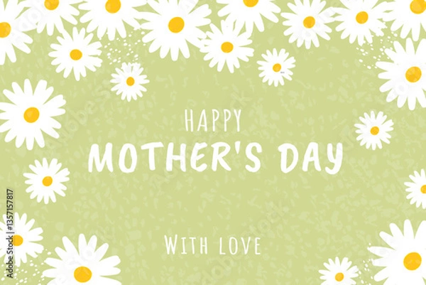 Fototapeta Mother's day Banner with Chamomile and Texture on green background. Hand drawn Vector illustration