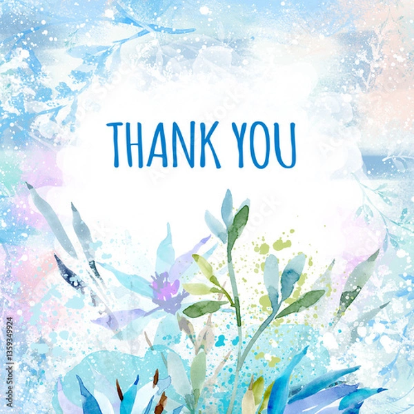 Obraz Watercolor romantic spring background, with delicate flowers, buds and the text Thank you. Elegant botanical background, texture with leaves