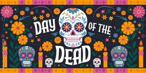 Obraz Festive Dia de los Muertos typography banner featuring an ornate sugar skull illustration surrounded by vibrant marigold flowers candles Mexican decorations, set against a dark contrasting background