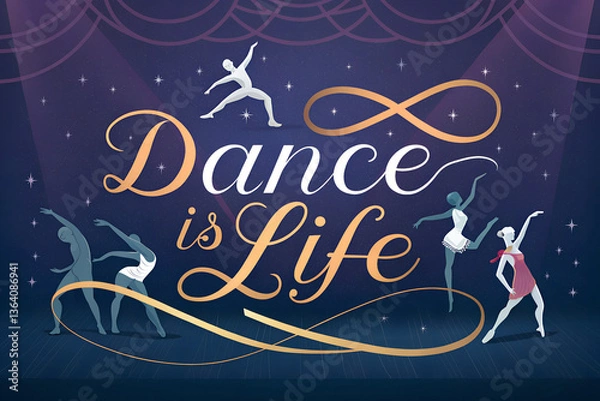 Obraz Dance is Life Elegant Calligraphy and Dancer Silhouettes