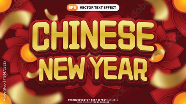 Fototapeta Text Effect Chinese New Year with Golden Style on Vibrant Red Background.