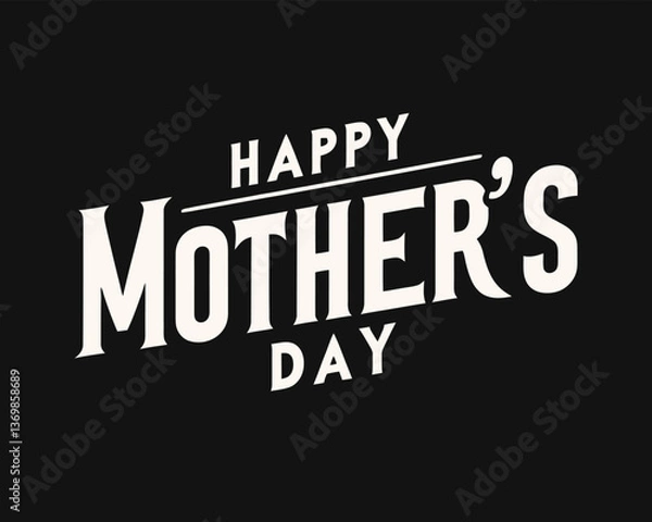 Fototapeta Happy Mother's day lettering vector. Calligraphic design elements with vintage typography and holiday-themed symbols for cards and banners 