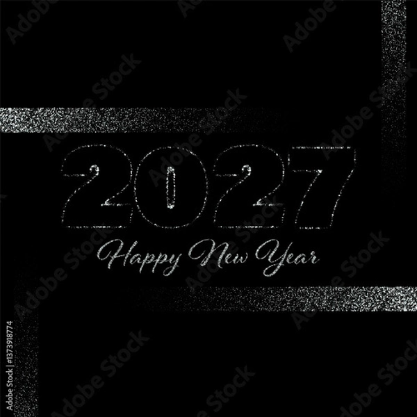 Fototapeta Poster design with text Happy New Year 2027 on black background with silver dust. Template for New Year banners, decorations, greeting cards
