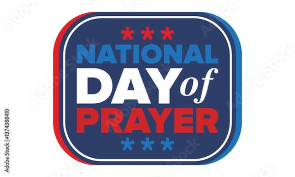 Fototapeta National Day of Prayer in United States. First Thursday of May. Annual day when Americans turn to God in prayer and meditation. Poster, card, banner and background. Vector illustration