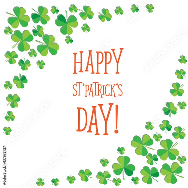 Fototapeta Happy Saint Patrick's Day scatter shamrock card.