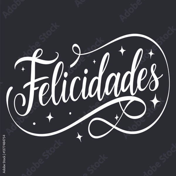 Obraz Felicidades Spanish Congratulations- Elegant Script Calligraphy Typography vector design for tshirt, trendy tee,  t shirt print