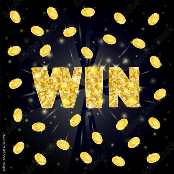 Obraz Win gold text. Falling coins. Vector illustration.