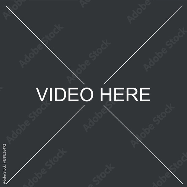 Fototapeta Video Here Placeholder Template Insert Your Image Here	