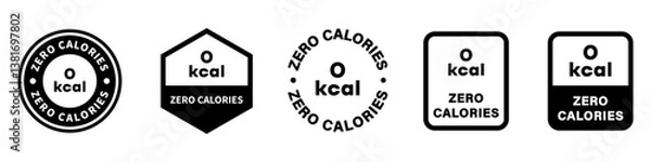 Fototapeta Zero Calories - signs for product information labeling. Vector isolated on white.