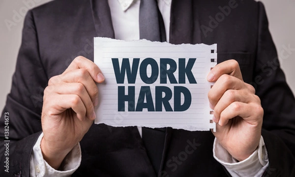 Fototapeta Work Hard