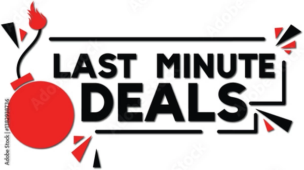 Obraz Last Minute Deal Alert! Vector Illustration Button, Flat Label Flag, Alarm Clock Countdown Logo

