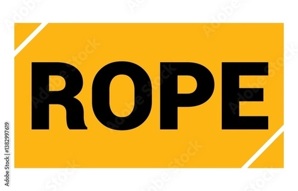 Obraz ROPE text written on yellow-black stamp sign.