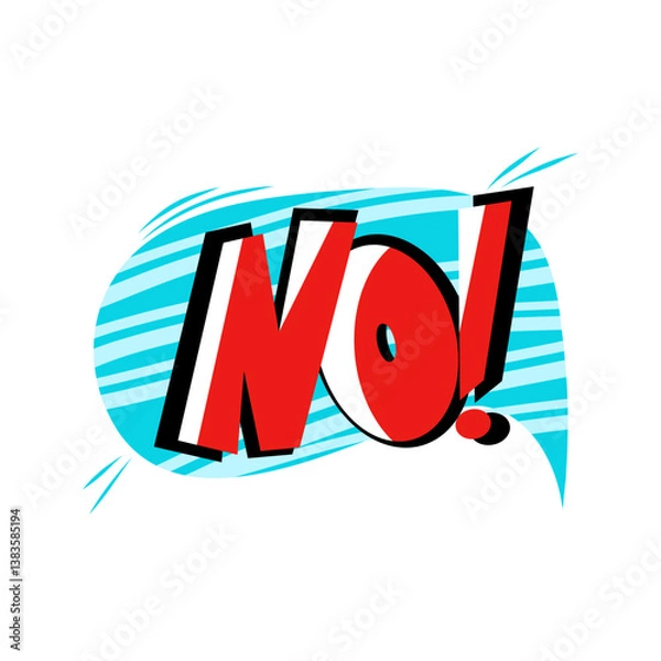 Fototapeta PrintSpeech bubble with text NO on white background in the style of the 90s. Vector illustration, comics boom boom bang vector element