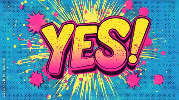 Fototapeta YES! with Graphic Explosion