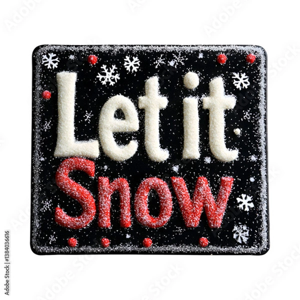 Fototapeta Festive Doormat with Let it Snow Text Isolated on Transparent Background