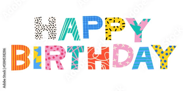 Obraz Vector art of Happy Birthday design letters colored with various patterns