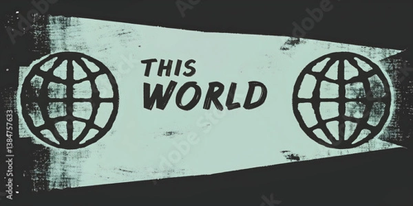 Fototapeta Vector Image Featuring 'This World' Text with Globe and Internet Symbols