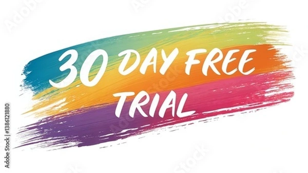 Fototapeta free trial 30 day vector of a vibrant paintbrush stroke forming the text in artistic colors.