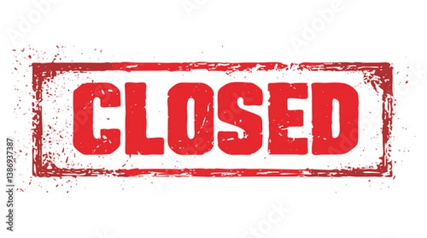 Fototapeta Grunge Red "CLOSED" Rubber Stamp Vector with Bold Text and Distressed Effect