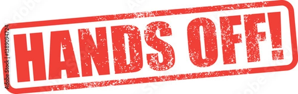 Obraz Hands Off. Vector Rubber Stamp.