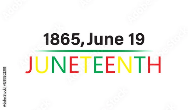 Fototapeta 1865 year juneteenth text font calligraphy hand written lettering script black color object icon history africa american country june culture symbol sign june 19 nineteen day date human right politic