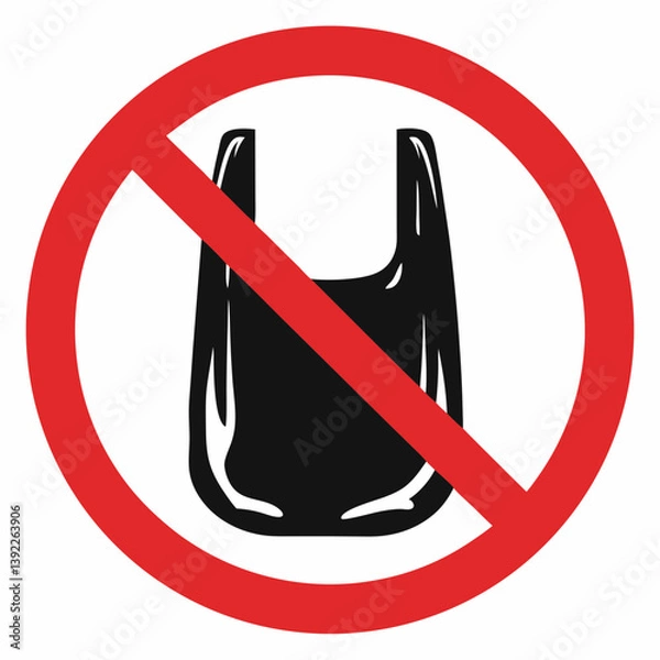 Fototapeta No plastic bag sign, warning against plastic usage, prohibition symbol on white background