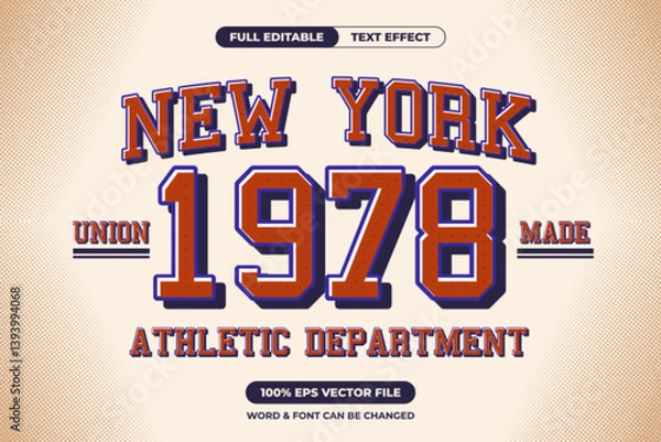 Fototapeta Sporty New York athletic department text effect with vintage 1978 style. Perfect for team branding, apparel, and retro-themed designs. Fully editable EPS vector