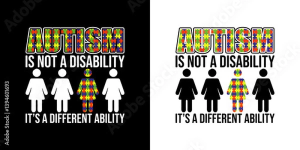 Fototapeta Autism is not a disability it's a different ability - digital high quality print ready cut file