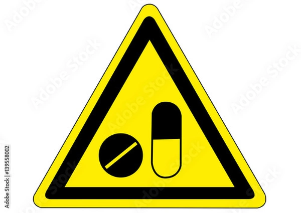 Fototapeta Schild Gefahr durch Medikamente
