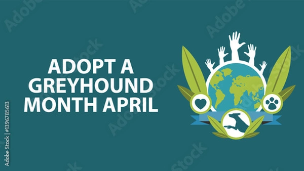 Fototapeta Adopt a Greyhound Month April  web vector banner design illustration
