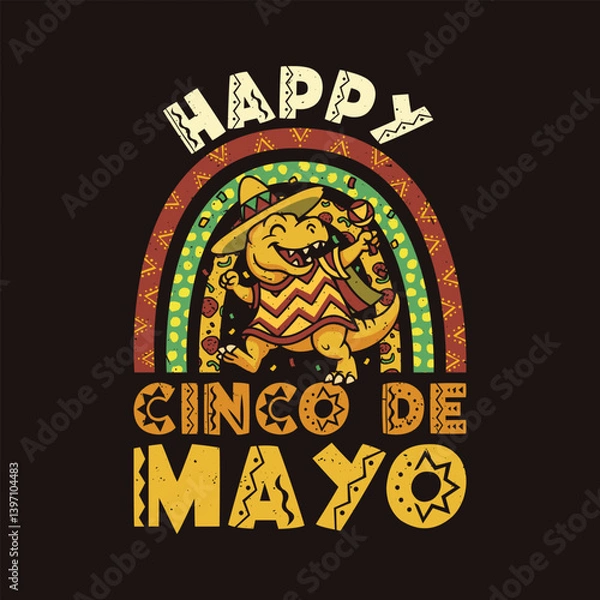 Obraz Happy Cinco De Mayo T-Rex Mexican T Shirt Design