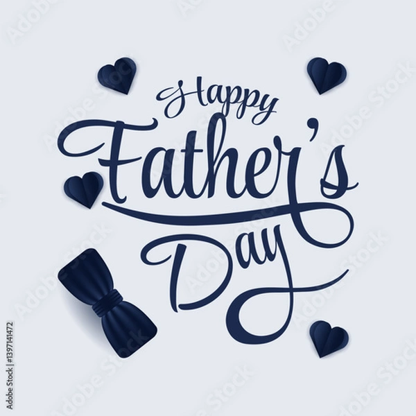 Fototapeta Of a happy fathers day greeting with hearts and a bow tie.