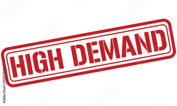 Obraz HIGH DEMAND red stamp text vector, rubber stamp
