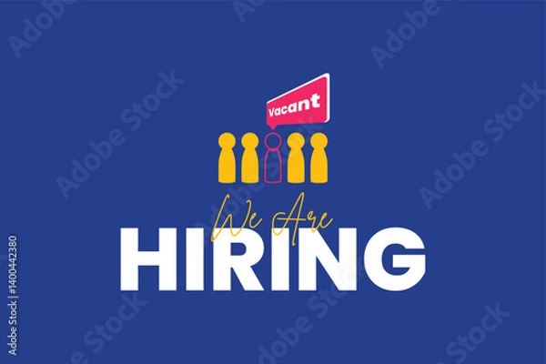 Fototapeta We are hiring to join the team announcement, hiring recruitment open vacancy design. we are hiring creative post.	