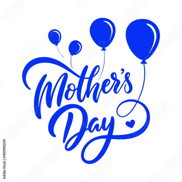 Fototapeta Blue Script Lettering Happy Mothers Day With Heart