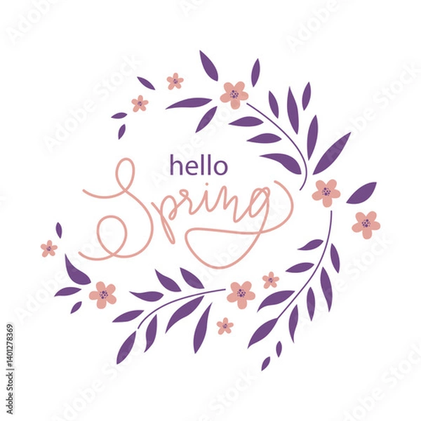Obraz hello spring hand lettering with floral elements, hand drawn vector illustration isolated on white background, design element for greeting cards,poster,invitation,print,decoration,wallpaper