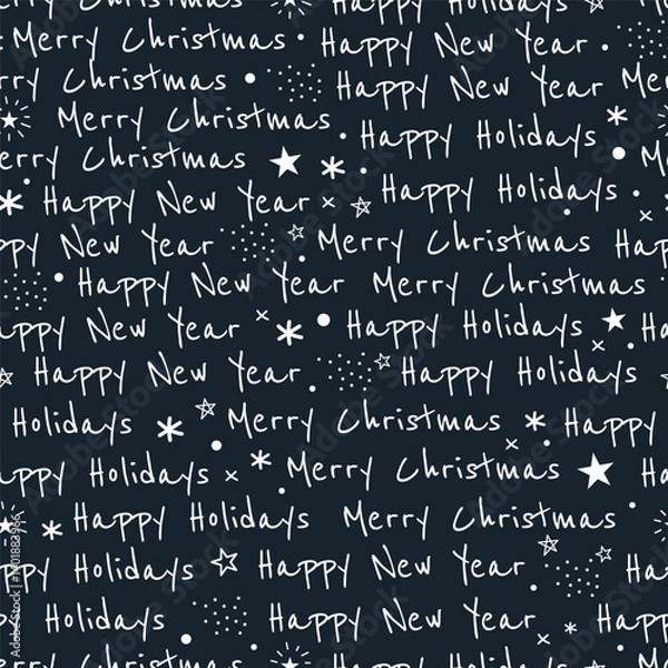 Fototapeta Christmas Text Vector Pattern. Seamless Background. Endless Texture with Handwritten Text. Words: Merry Christmas, Happy New Year, Happy Holidays. White Words on Black Background. Vector